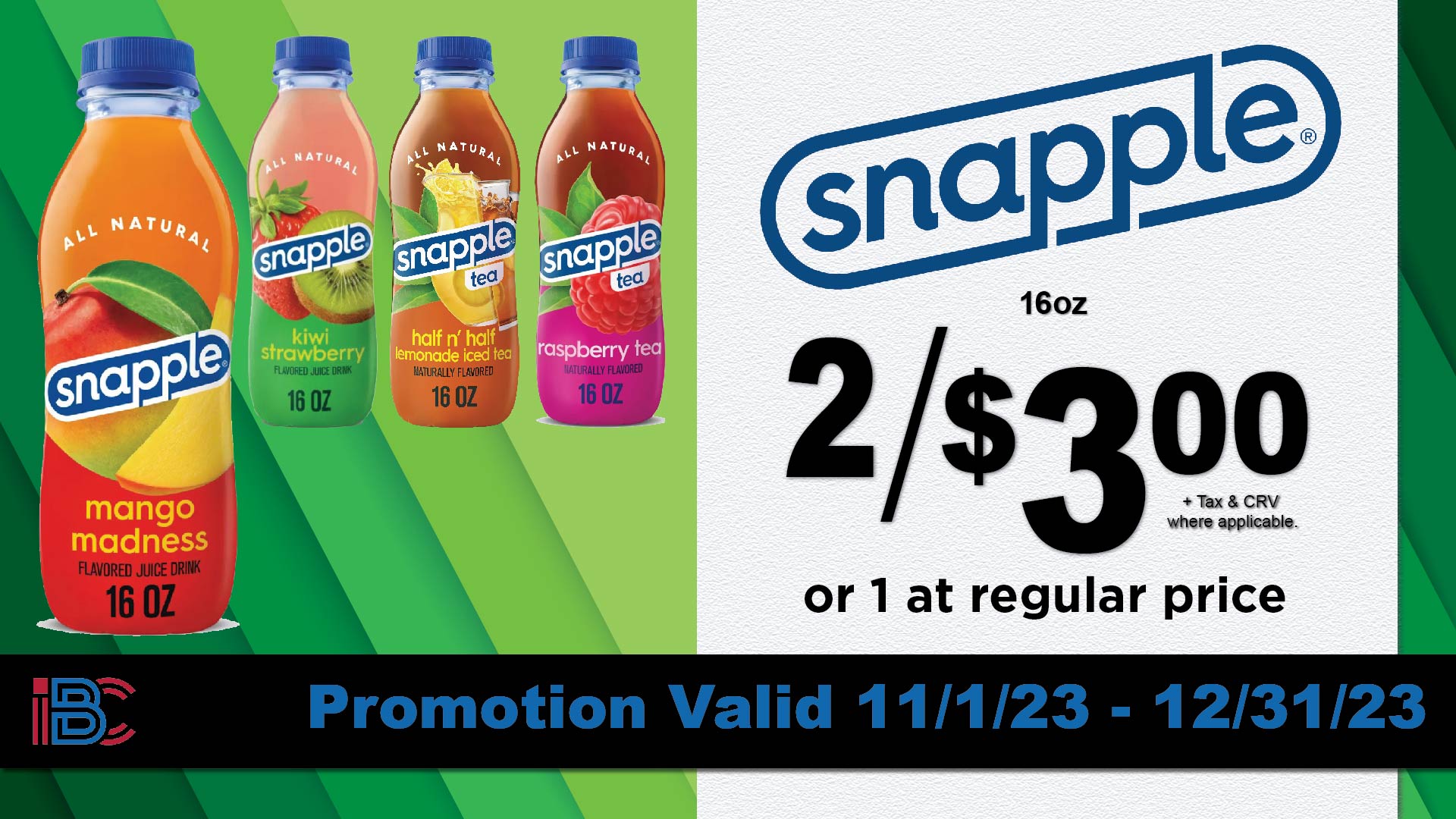 Snapple 16oz drink promotion